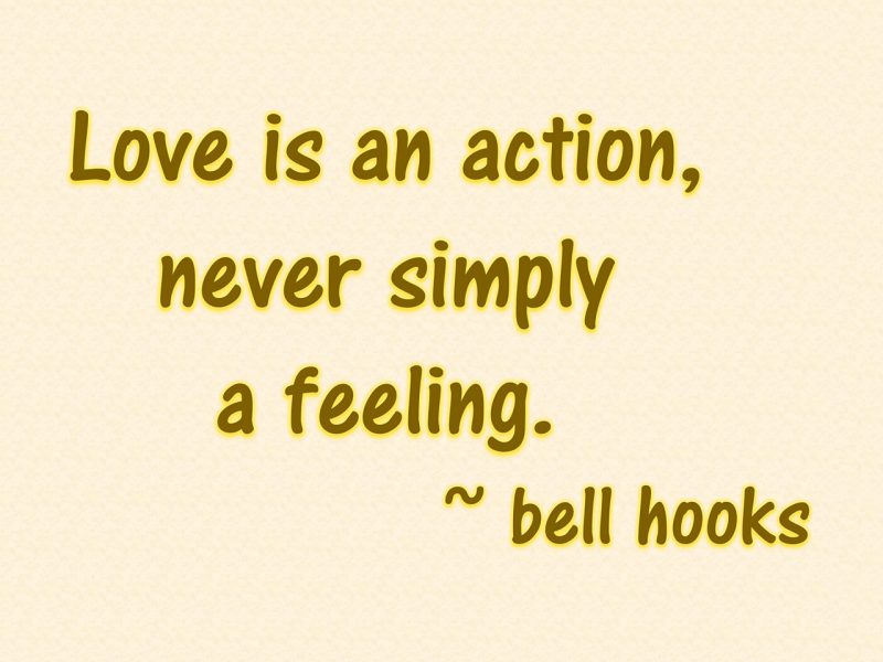 Why Bell Hooks All About Love Is Now More Relevant Than Ever Why bell hooks all about love is now more relevant than ever