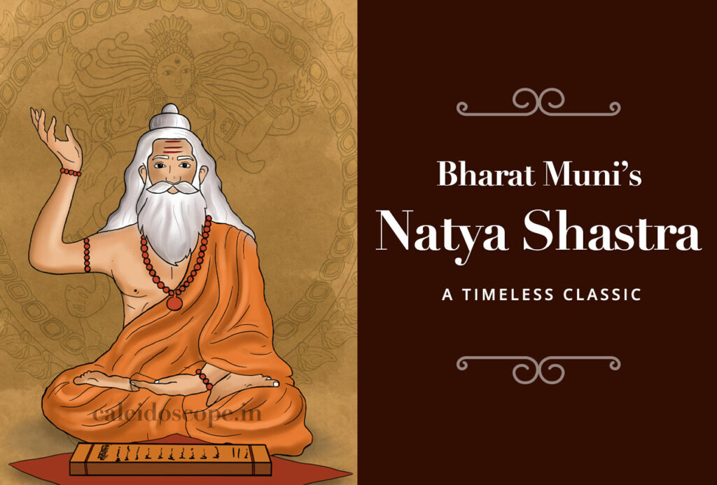 A Timeless Classic Bharat Muni’s Natyashastra