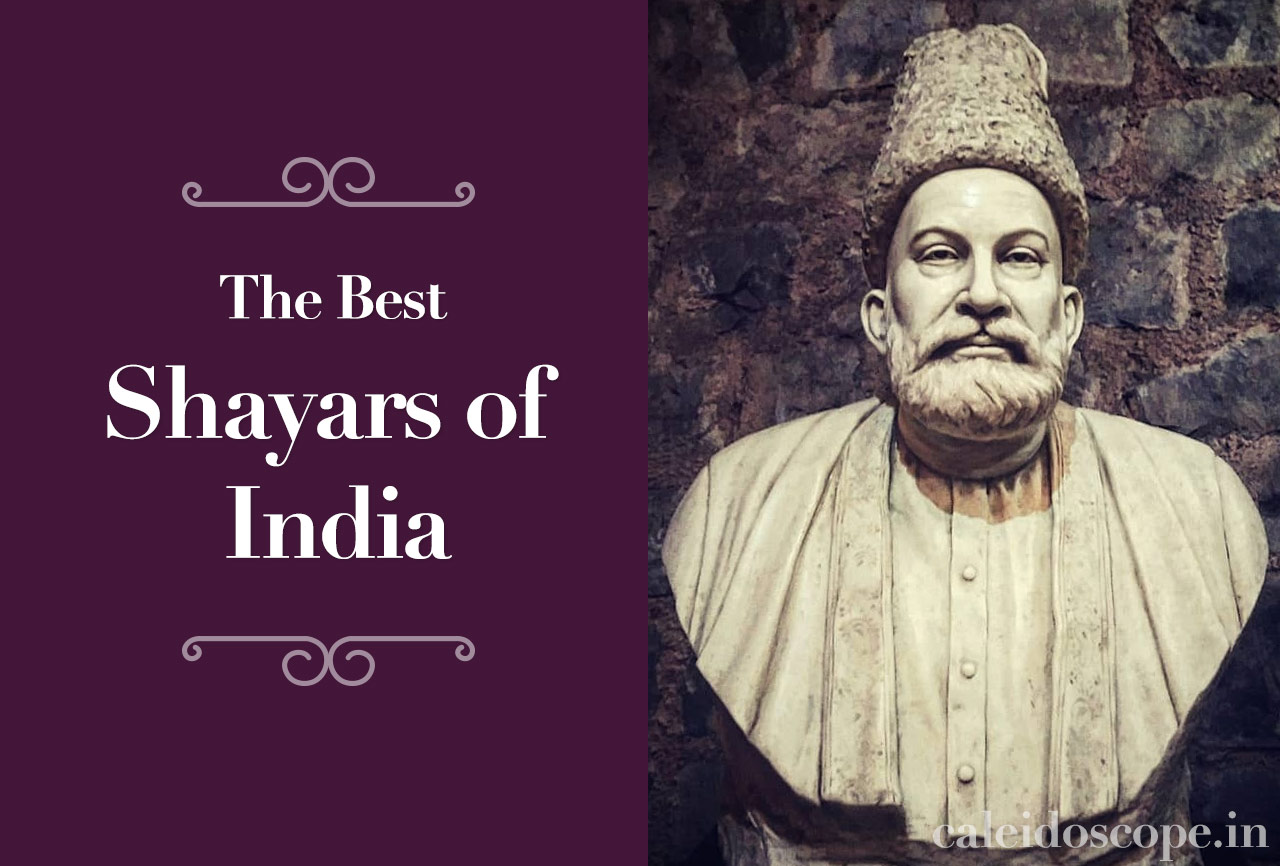 The Best Shayars of India Who Touched Our Hearts Through Their Shayari
