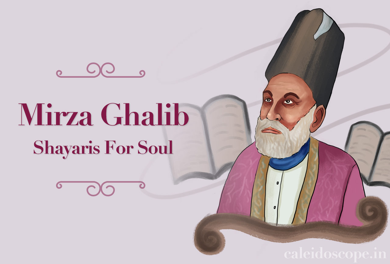 Mirza Ghalib Shayaris For The Soul