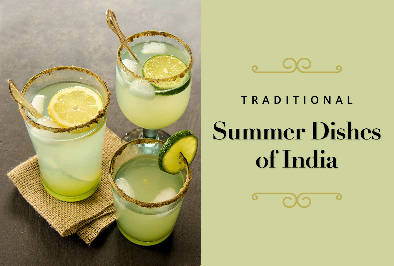 Traditional Indian Summer Dishes To Beat The Heat And Be Healthy